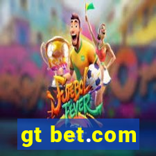 gt bet.com